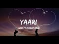 YAARI SONG (LYRICS) : NIKK Ft AVNEET KAUR| Latest Punjabi Songs 2019