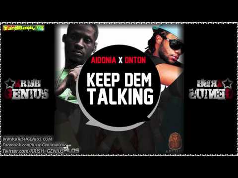 Aidonia & Onton - Keep Dem Talking - Sept 2012