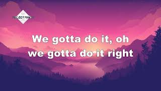 AnneMarie - Do It Right (Lyrics)