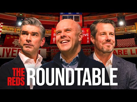 'The job is never done'  | The Reds Roundtable | Slot, Hughes & Hogan