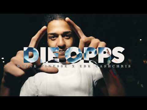 Maine Finesse X Cash Chris - Die Opps (Official Music Video)