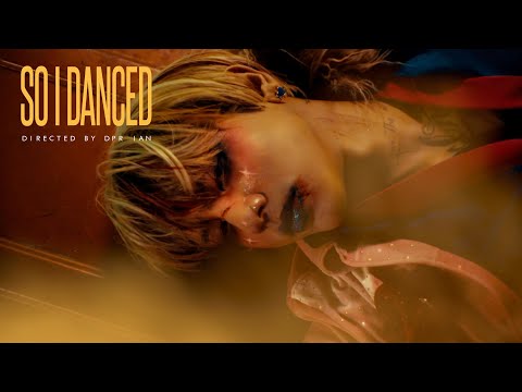 DPR IAN - So I Danced (Official Music Video) | Dear Insanity...