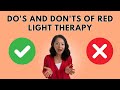 DO'S AND DONT'S OF RED LIGHT THERAPY w/ Dr. Viv