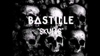 Bastille - Skulls (Audio)