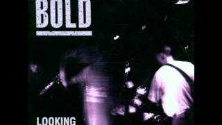 Bold - Today We Live