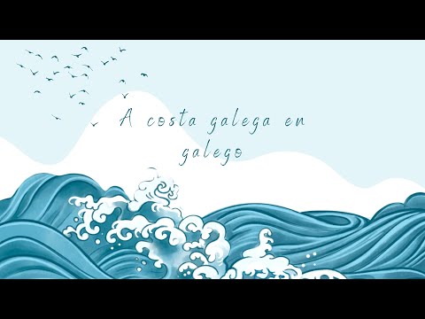 Vídeo: A costa galega en galego