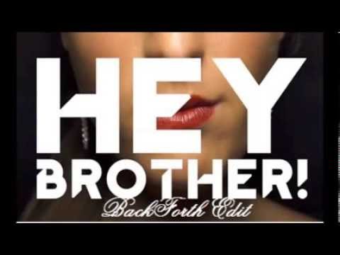 Avicii feat. Dan Tyminski - Hey Brother ( BackForth Edit )