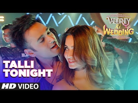 Talli Tonight Video Song - Veere..