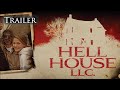 Hell House LLC Trailer