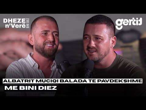 Albatrit Muciqi | Balada te pavdekshme me Bini Diez | Dheze Mikrofonin