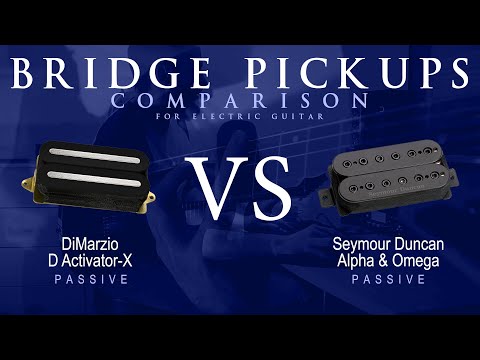 DiMarzio D ACTIVATOR X vs Seymour Duncan ALPHA & OMEGA - Passive Bridge Pickup Comparison Guitar