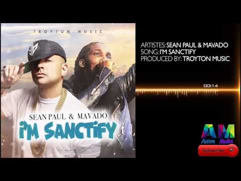Sean Paul and mavado [ I'm sanctify] 6 February 2018