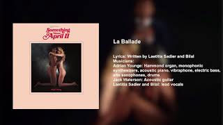 Something About April 2 - La Ballade
