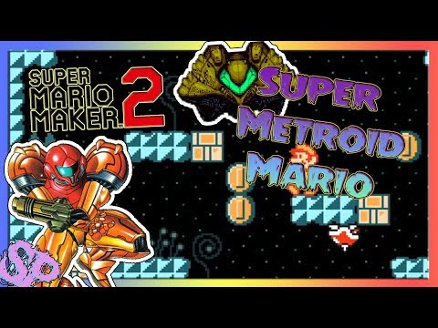 Super Metroid Mario! (Super Mario Maker 2) (2019)