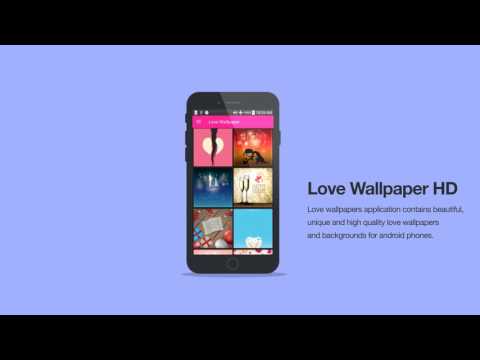 Love Wallpaper HD Backgrounds Video