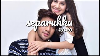 Download lagu Suara lembut menyapa aku Separuhku-NANO BAND(lirik lagu) mp3 Download lagu Suara lembut menyapa aku Separuhku-NANO BAND(lirik lagu) mp3
