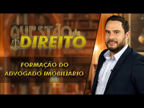 Formação do advogado imobiliário - Questão de Direito 252