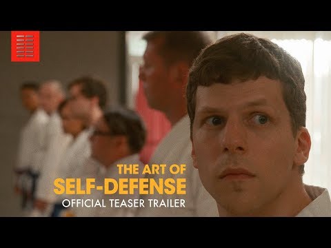 The Art Of Self-Defense (2019) Teaser