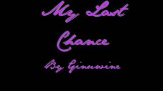 My Last Chance - Ginuwine ( Lyrics Included )