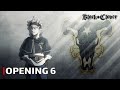 Black Clover OP Opening 6 Rakugaki Page UHD Creditless Subtitles