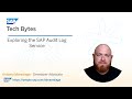 Exploring The SAP Audit Log Service