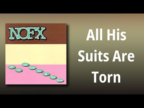 All His Suits Are Torn video