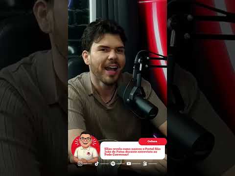 Criador do Portal São João de Patos conta a história por trás do projeto