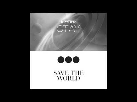 Kryder vs. Swedish House Mafia & John Martin - STAY vs. Save The World (steady mashup)