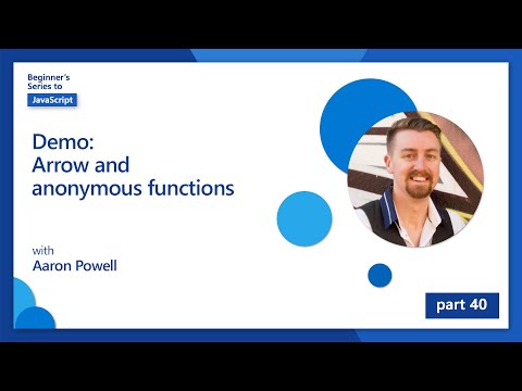 Demo Arrow and anonymous functions 40 of 51 | JavaScript for Beginners