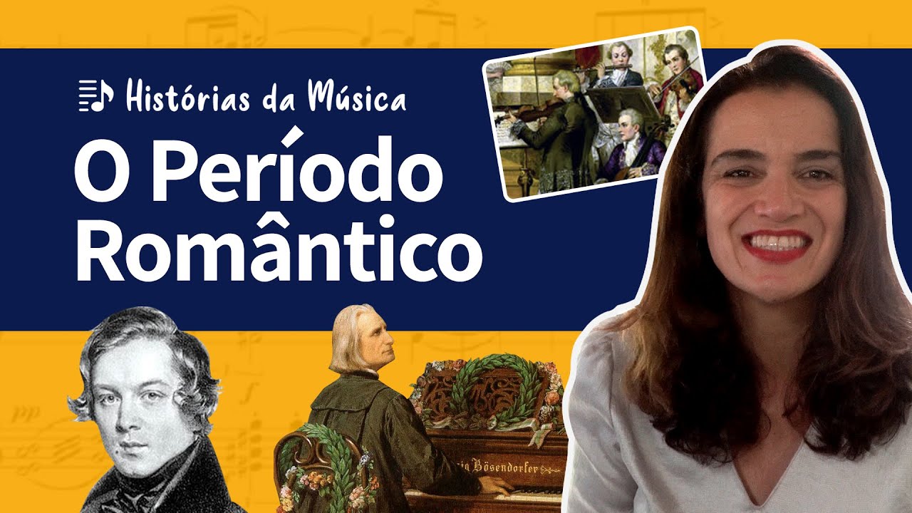 Histórias da Música: ROMANTISMO