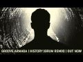 Groove Armada - History (Grum Remix) 