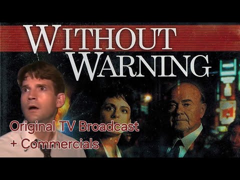 Without Warning (1994) [Original TV Broadcast + Commercials)