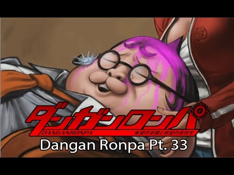 Dangan Ronpa Let's Dub Pt.33: Ain't No Fairy Tale