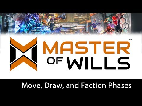 Move, Draw, and Faction Phases