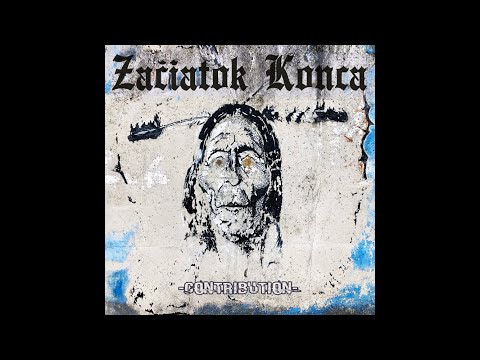 Začiatok Konca - Začiatok Konca - Contribution feat. Xav & Fuxo (2021)