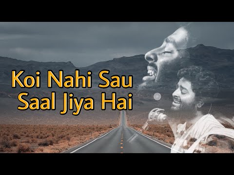 Koi Nahi Sau Saal Jiya Hai (Mera Pyar Tera Pyar) | Arijit Singh | Jeet Gannguli, Rashmi Virag