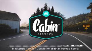 Mackenzie Thoms - Conviction (Fabian Baroud Remix)