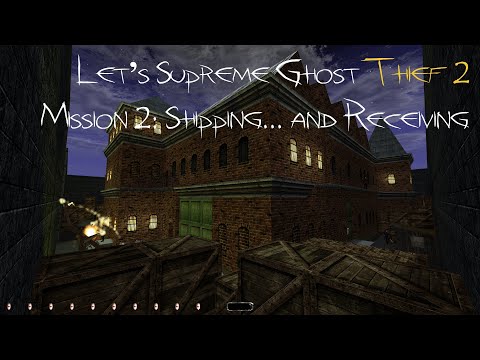 Let's Supreme Ghost Thief 2 - Mission 2: Shipping... and Receiving