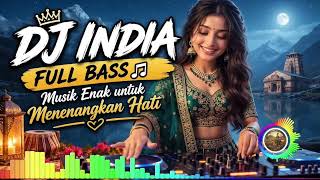 Download lagu 🎶 DJ INDIA FULL BASS 2026 🔥 Lagu India Viral | Cocok Buat Santai, Nyetir & Kerja mp3