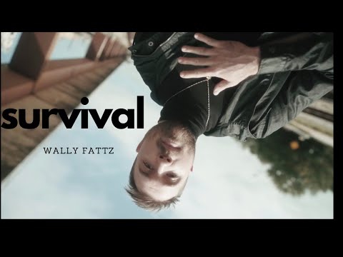 Wally Fattz - Survival