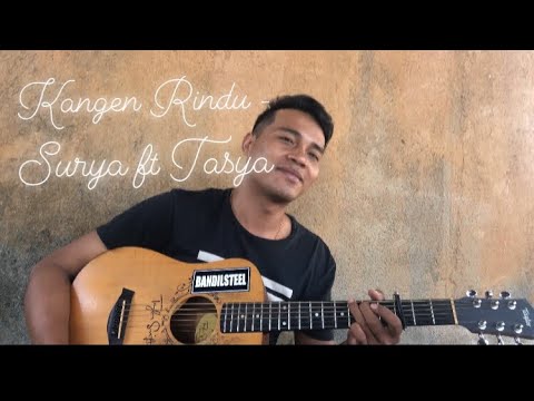 Kangen Rindu - Surya ft Tasya (solo cover) by Alep Santosa