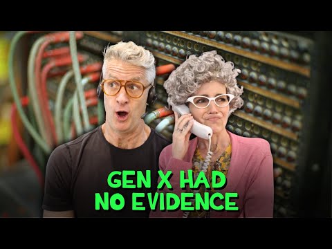 Gen X Had No Evidence