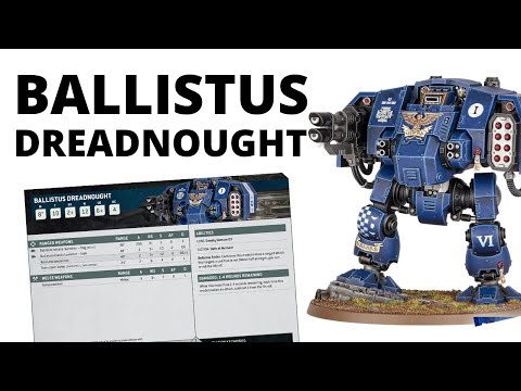 Ballistus Dreadnought - New Model and Full Rules Review