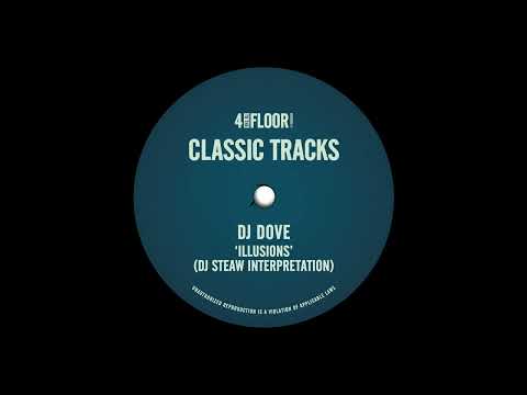 DJ Dove - Illusions (DJ Steaw Extended Interpretation)