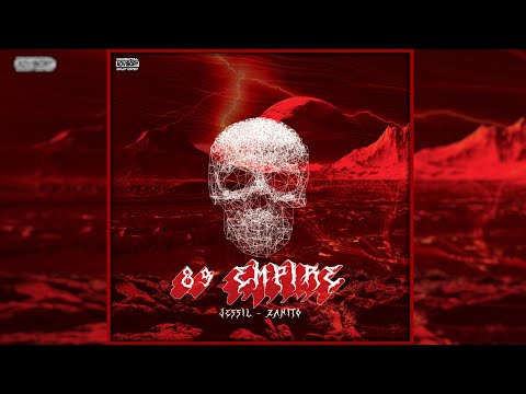 Zanito x Jessil - ''89 EMPIRE'' [Official Audio]