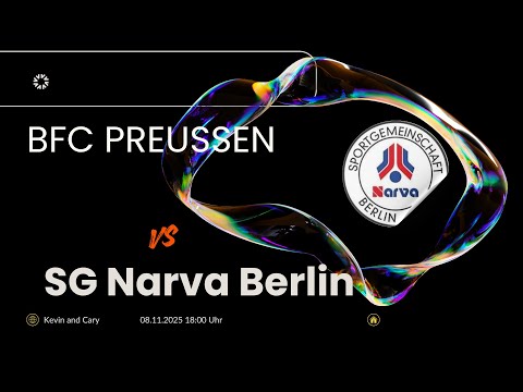 ab 23.min #Frauen BFC Preussen vs SG Narva Berlin 08:11:2025 18:00 Uhr