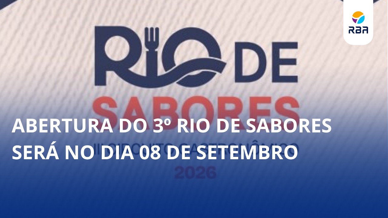 Abertura do 3º Rio de Sabores será no dia 08