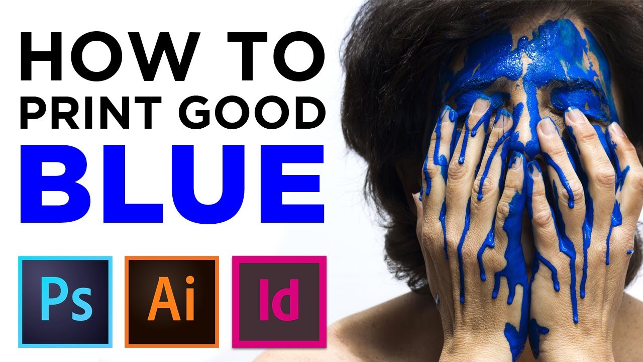How to print good blue color in CMYK - Adobe Illustrator CC (or InDesign & Photoshop)