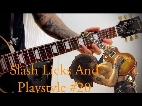 Slash Licks And Playstyle #20