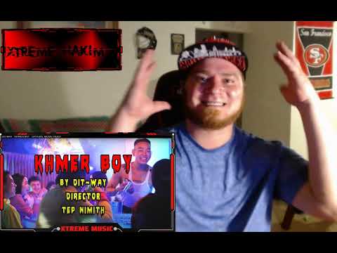DIT-WAY " KHMER BOY "(REACTION) American breaks down and reacts to a Cambodian Club Banger!